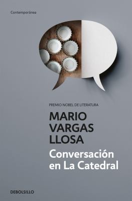 Mario Vargas Llosa: Conversación en La Catedral (Paperback, Spanish language, 2015, Debolsillo)