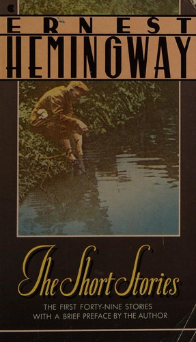 The short stories of Ernest Hemingway. (1986, Collier Books)