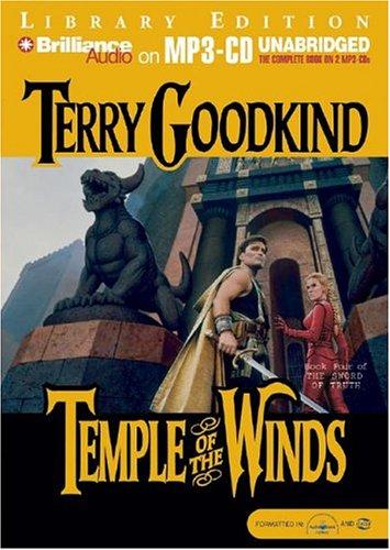 Terry Goodkind: Temple of the Winds (Sword of Truth) (AudiobookFormat, 2004, Brilliance Audio on MP3-CD Lib Ed)