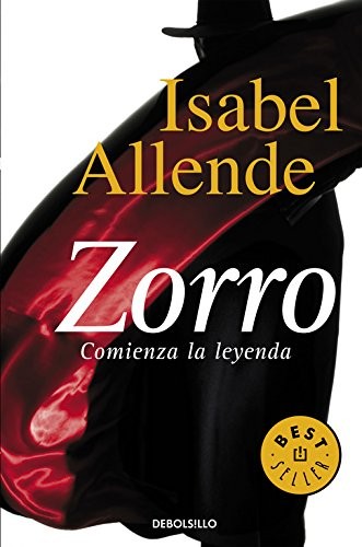 Isabel Allende: El Zorro (Paperback, 2006, Debolsillo, DEBOLSILLO)