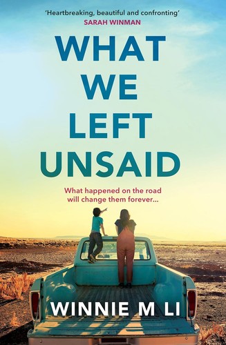 Winnie M. Li: What We Left Unsaid (2025, Orion Publishing Group, Limited)