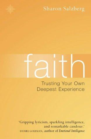 Sharon Salzberg: Faith (Paperback, 2003, HarperCollins Publishers Ltd)