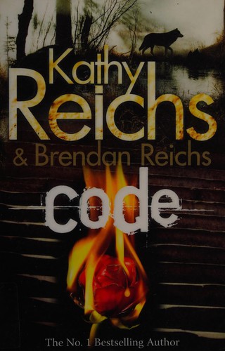 Kathy Reichs: Code (2013, Arrow Books)