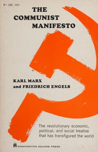 Karl Marx, Friedrich Engels, Friedrich Engels, Friedrich Engels, friedrich engels: The Communist Manifesto (1967, Washington Square Press)