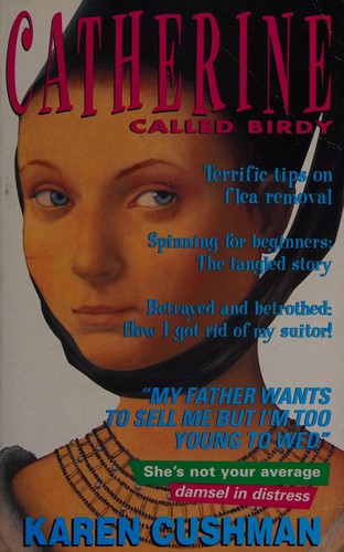 Karen Cushman: Catherine, called Birdy (1996, Macmillan Children's Books)