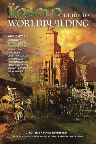 Kobold Guide to Worldbuilding (Paperback, 2012, Open Design LLC)