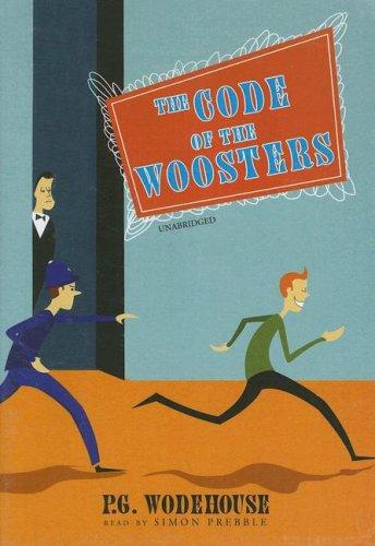 P. G. Wodehouse: Code of the Woosters (AudiobookFormat, 2006, Blackstone Audiobooks)