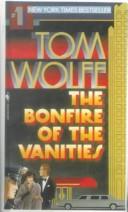 Tom Wolfe: The Bonfire of the Vanities (Hardcover, 1999, Tandem Library)