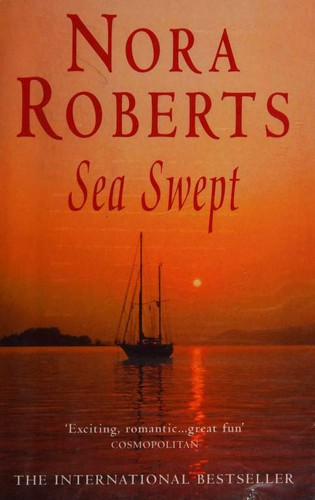 Nora Roberts: Sea Swept (Hardcover, Piatkus Books)