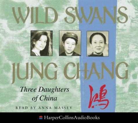Jung Chang: Wild Swans (2004, HarperCollins Audio)