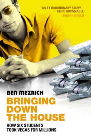 Bringing Down the House (Paperback, 2004, Arrow Books)