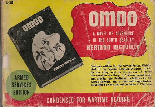 Herman Melville: Omoo, a Novel of the South Seas (Paperback, Edition for the Armed Services, Inc.)