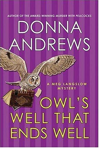 Owls well that ends well (2005, Thomas Dunne Books)
