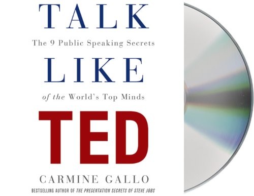 Carmine Gallo: Talk Like TED (AudiobookFormat, 2014, Macmillan Audio)