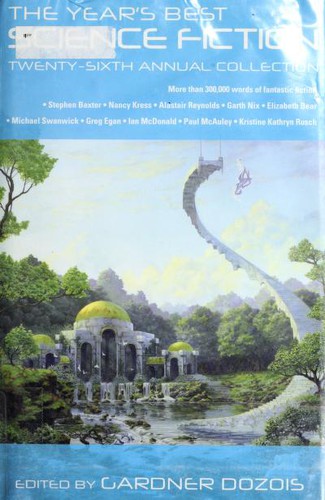 The Years Best Science Fiction Twentysixth Annual Collection (2009, St. Martin's Griffin)