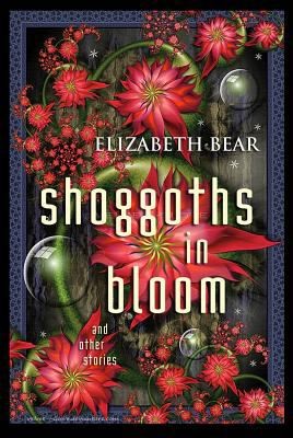 Shoggoths In Bloom (2012, Prime Books)