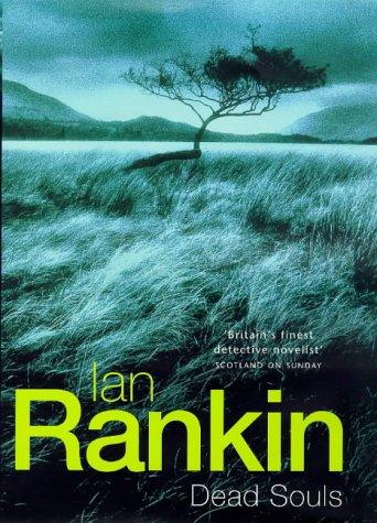 Ian Rankin: Dead Souls (Inspector Rebus) (Hardcover, 1999, Orion)