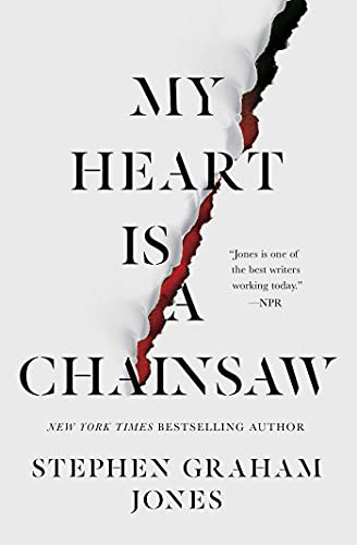 My Heart Is a Chainsaw (Paperback, 2021, Gallery / Saga Press)