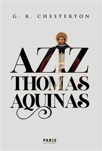 Aziz Thomas Aquinas (Paperback, 2020, Paris Yayinlari)