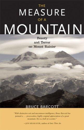 Bruce Barcott: The Measure of a Mountain (Paperback, 2007, Sasquatch Books)