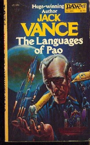The Languages of Pao (Paperback, 1980, DAW)