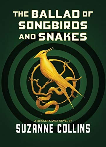Suzanne Collins: The Ballad of Songbirds and Snakes (Paperback)