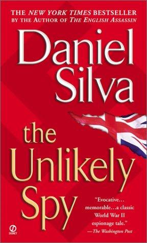 Daniel Silva: The Unlikely Spy (2003, Signet)