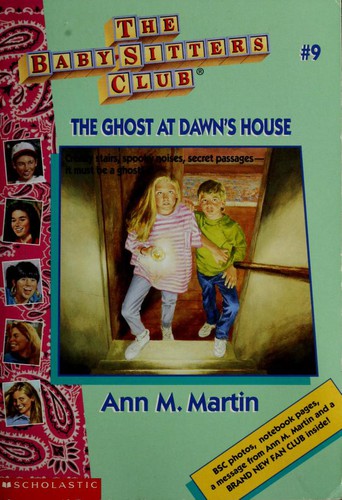 Ann M. Martin: The Ghost at Dawn's House (Paperback, 1996, Scholastic Inc.)