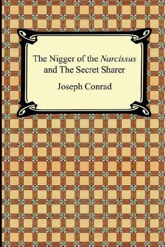 The Nigger of the Narcissus and the Secret Sharer (Paperback, 2005, Digireads.com)