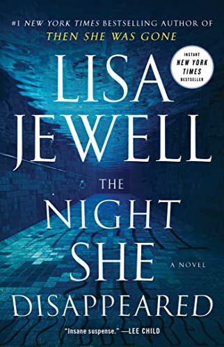 Lisa Jewell: The Night She Disappeared (Paperback, 2022, Atria Books)