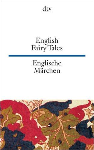 Joseph Jacobs, Eva Wachinger, Gisela Wachinger, Helga Wachinger: English Fairy Tales (Paperback, German language, 1991, Deutscher Taschenbuch Verlag)