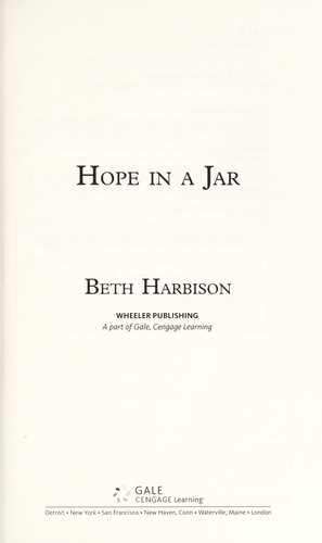 Elizabeth M. Harbison: Hope in a jar (2009, Wheeler Pub.)