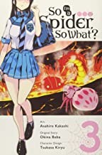 Okina Baba: So I'm a spider, so what? (2018, Yen Press)