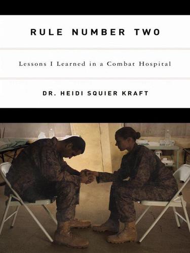 Heidi Squier Kraft: Rule Number Two (EBook, 2007, Little, Brown and Company)