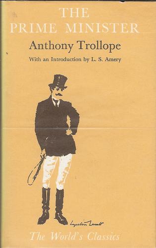 Anthony Trollope: Prime Minister (World's Classics) (Hardcover, 2005, Oxford University Press)