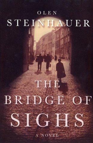 Olen Steinhauer: The Bridge of Sighs (2003, St. Martin's Minotaur)