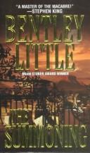 Bentley Little: The Summoning (Paperback, 2001, Pinnacle)