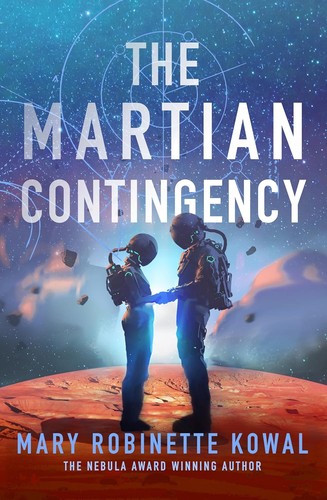Mary Robinette Kowal: The Martian Contingency (EBook, 2025, Rebellion Publishing Ltd)