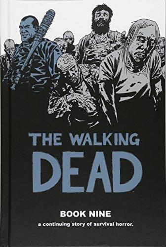 The Walking Dead, Book Nine (The Walking Dead #97-108) (2013)