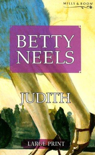 Betty Neels: Judith (Hardcover, 2006, Ulverscroft Large Print)