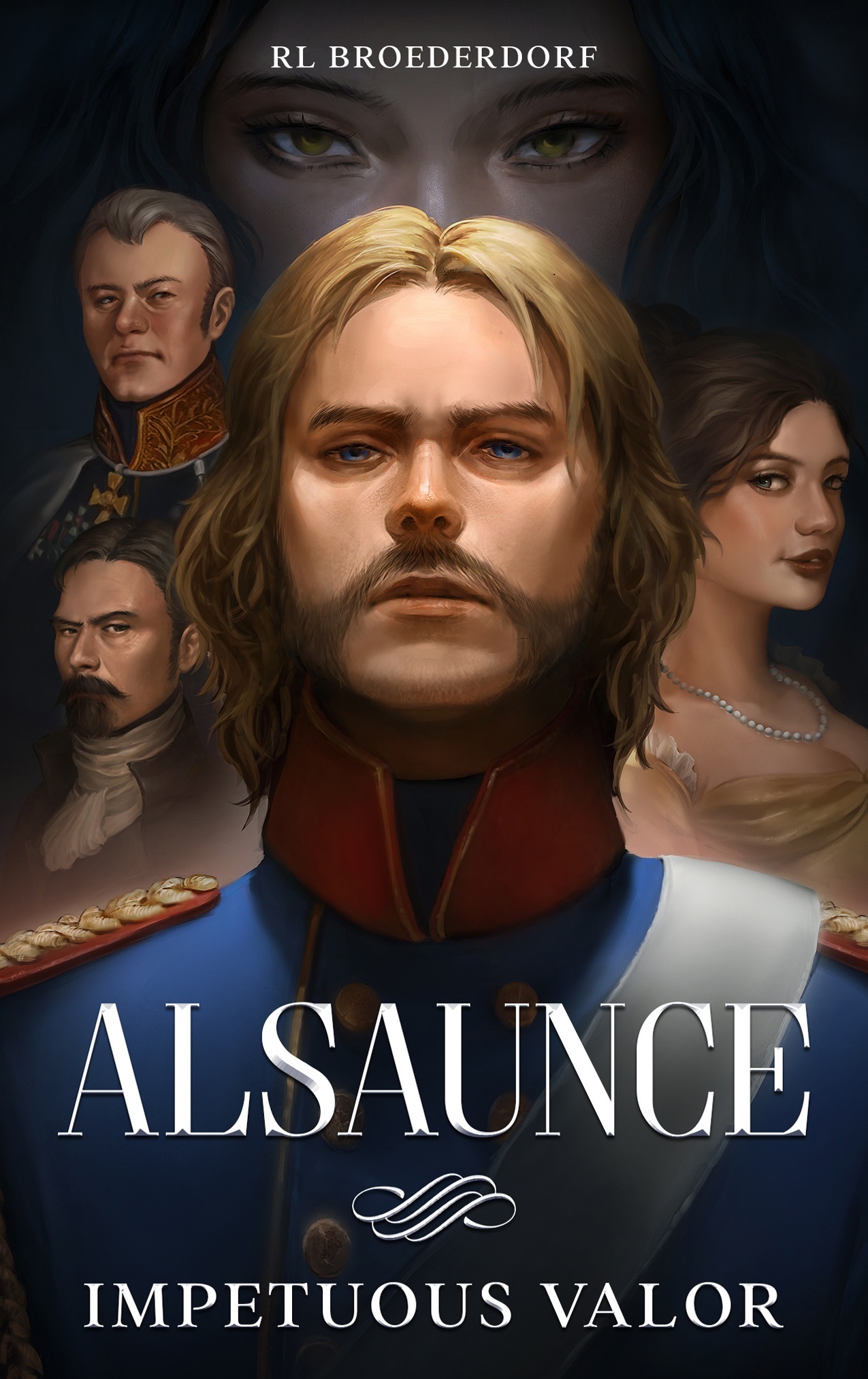 Alsaunce: Impetuous Valor (Independently Pubished)
