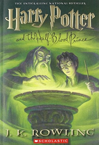 Harry Potter and the Half-Blood Prince (Book 6) (Paperback, 2006, Scholastic Paperbacks)