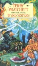 Wyrd sisters (Hardcover, 1988, V. Gollancz)