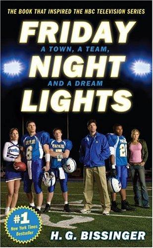 Friday Night Lights (Paperback, 2006, Perseus Books Group)