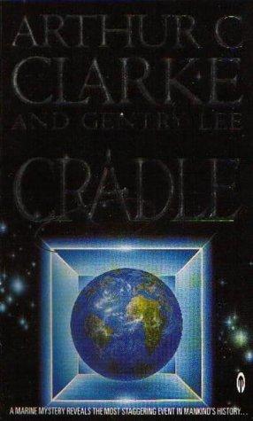 Arthur C. Clarke, Gentry Lee: Cradle (Hardcover, Spanish language, 2001, Orbit)