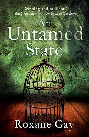Roxane Gay: An Untamed State