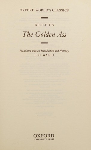 The golden ass (2008, Oxford University Press)