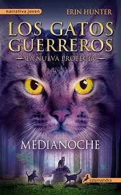 Erin Hunter, Dave Stevenson, Owen Richardson: Medianoche (Spanish language, 2014, Salamandra)