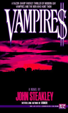 John Steakley: Vampire$ (1992, Roc)