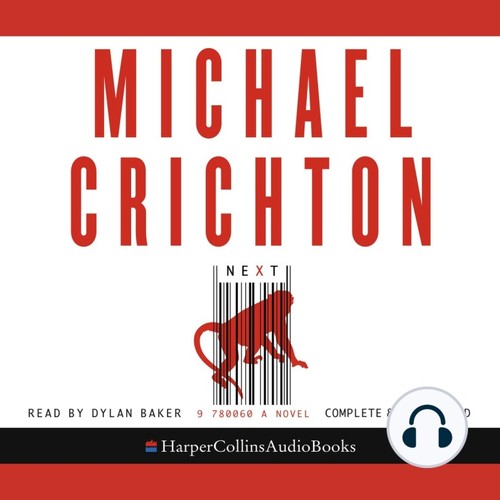 Michael Crichton: Next (EBook, 2006, HarperCollins)